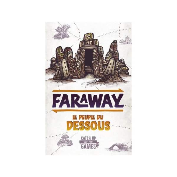 Faraway  - Extension Le peuple du dessous